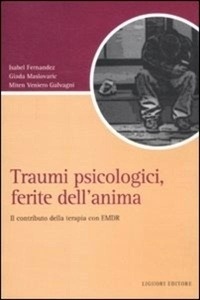 Traumi psicologici, ferite dell'anima