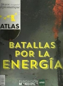 Atlas. Batallas por la energía