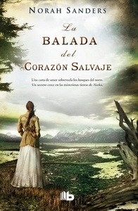 La balada del corazón salvaje
