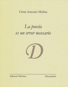 La poesía es un error necesario
