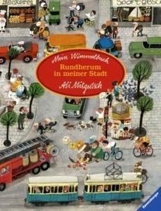 Mein Wimmelbuch: Rundherum in meiner Stadt