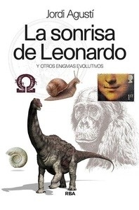 La sonrisa de Leonardo y otros enigmas evolutivos