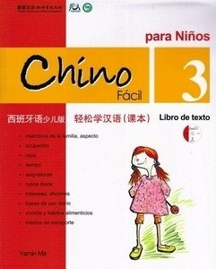 Chino fácil para niños 3. Libro de texto (Incluye CD)