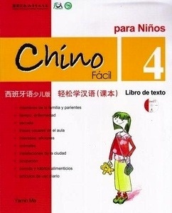 Chino fácil para niños 4, Libro de texto (Incluye CD)