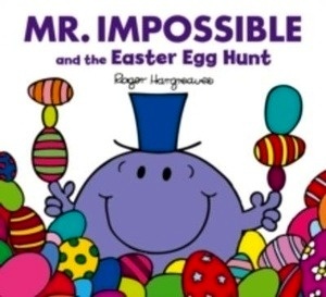 Mr Impossible and the Easter Egg Hunt