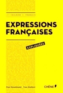 Expressions françaises expliquées