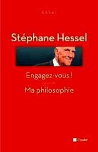 Engagez-vous ! suivi de Ma philosophie