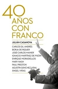 Cuarenta años con Franco