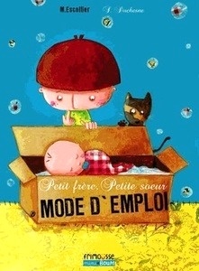 Petit frère, petite soeur : mode d'emploi