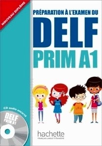 DELF PRIM A1: Livre de l'élève + CD audio