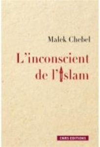 L' inconscient de l' Islam