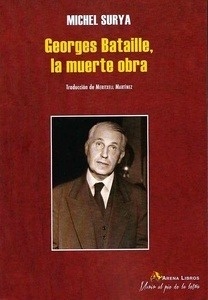 Georges Bataille, la muerte obra