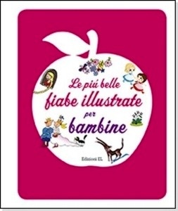 Le più belle fiabe illustrate per bambine