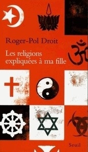 Les religions expliquées à ma fille