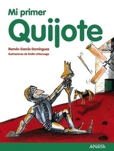 Mi primer Quijote