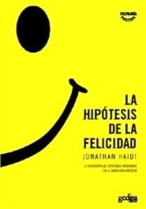 La hipótesis de la felicidad