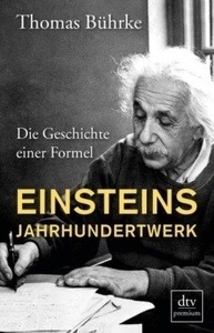 Einsteins Jahrhundertwerk