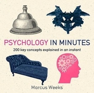 Psychology in Minutes