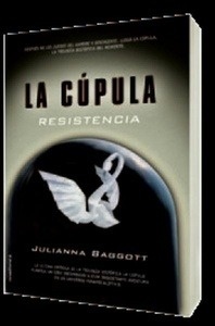 La cúpula. Resistencia