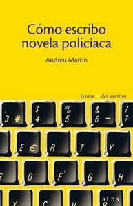 Cómo escribo novela policíaca