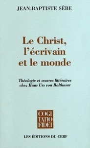 Le Christ, l'écrivain et le monde