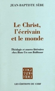 Le Christ, l'écrivain et le monde