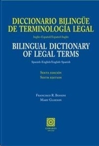 Diccionario bilingüe de terminología legal (Inglés-Español / Español-Inglés)