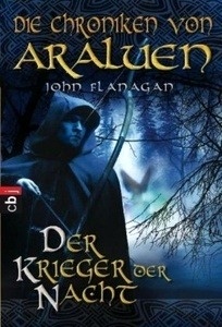 Die Chroniken von Araluen Bd. 5 - Der Krieger der Nacht