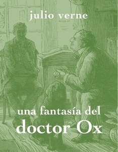 Una fantasía del doctor Ox
