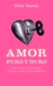 Amor puro y duro