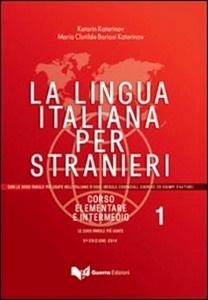 La lingua italiana per stranieri vol. 1