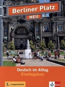 Berliner Platz Neu. Einstiegkurs, m. 2 Audio-CDs