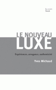 Le nouveau luxe