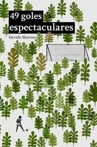 49 goles espectaculares