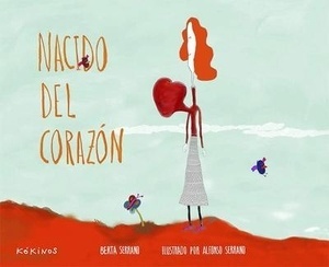 Nacido del corazón