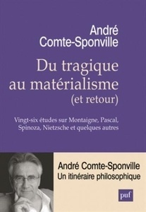 Du tragique au matérialisme (et retour)