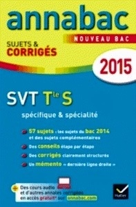 Annabac 2015 SVT Tle S spécifique et spécialité