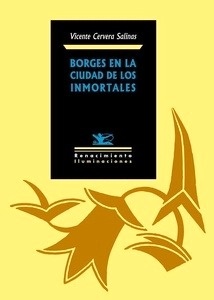 Borges en la ciudad de los inmortales