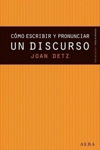 Cómo escribir y pronunciar un discurso