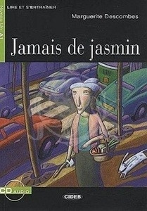 Jamais de Jasmin Niveau Un A1