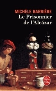 Le prisonnier de l'Alcazar