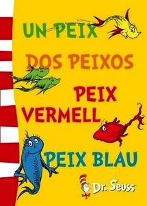 Un peix, dos peixos, peix vermell, peix blau