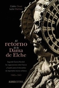 El retorno de la Dama de Elche