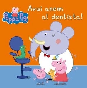 Avui anem al dentista!