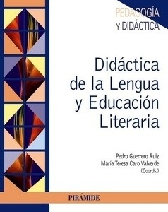 Didáctica de la lengua y educación literaria