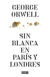 Sin blanca en París y Londres
