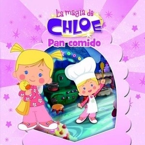 La magia de Chloe. Pan comido