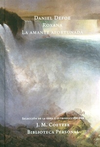 Roxana / La amante afortunada