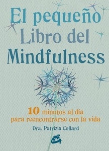 El pequeño libro del Mindfulness