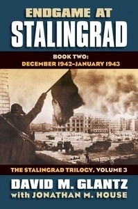 Endgame at Stalingrad: December 1942 - February 1943